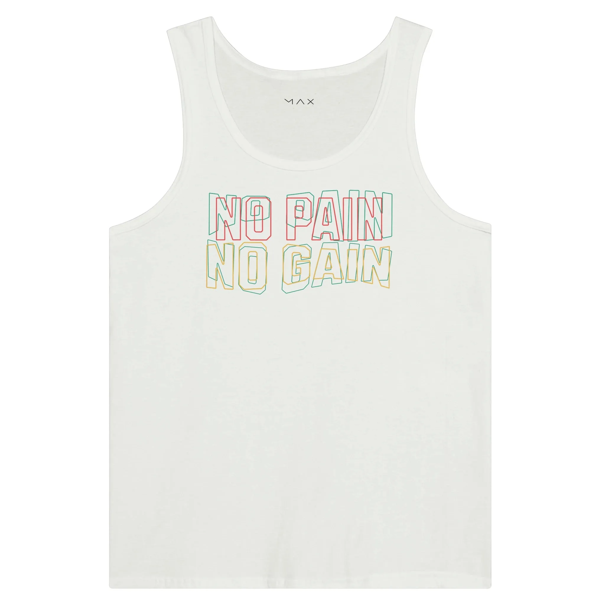 No Pain No Gain Unisex Tank Top