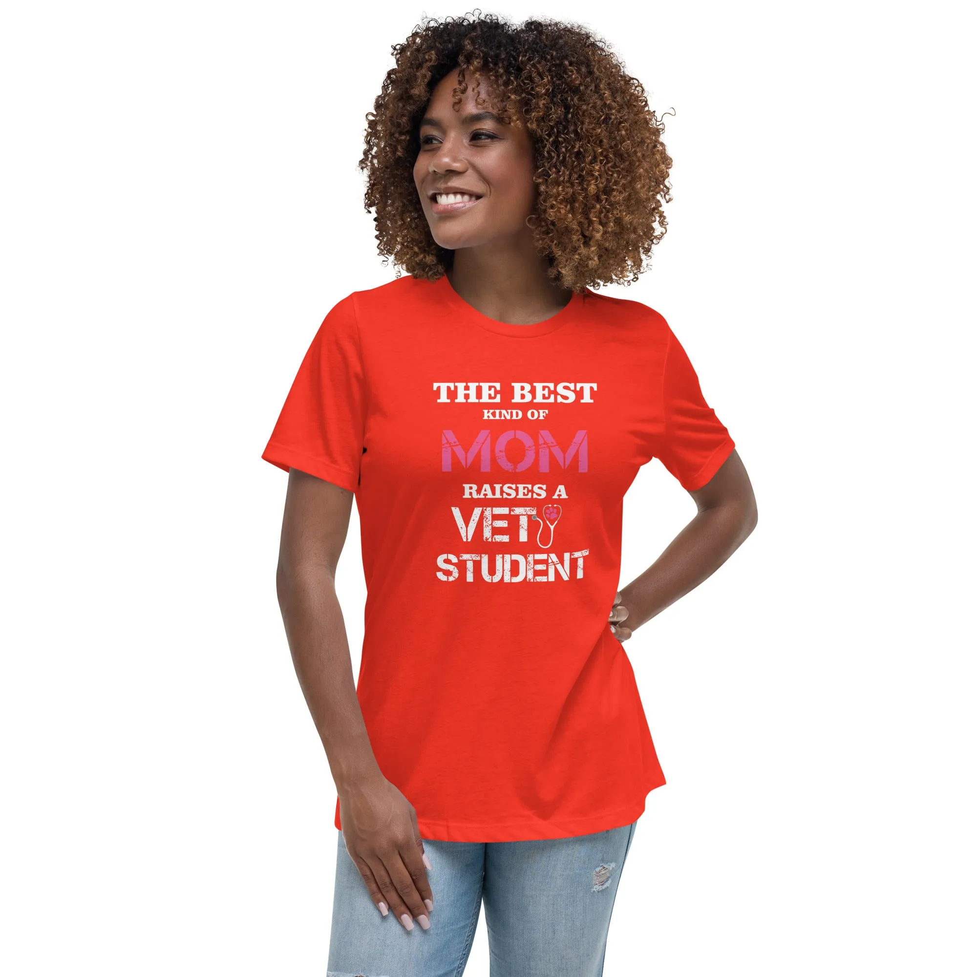 The best kind of Mom raises a Vet Student Women's Relaxed T-shirt